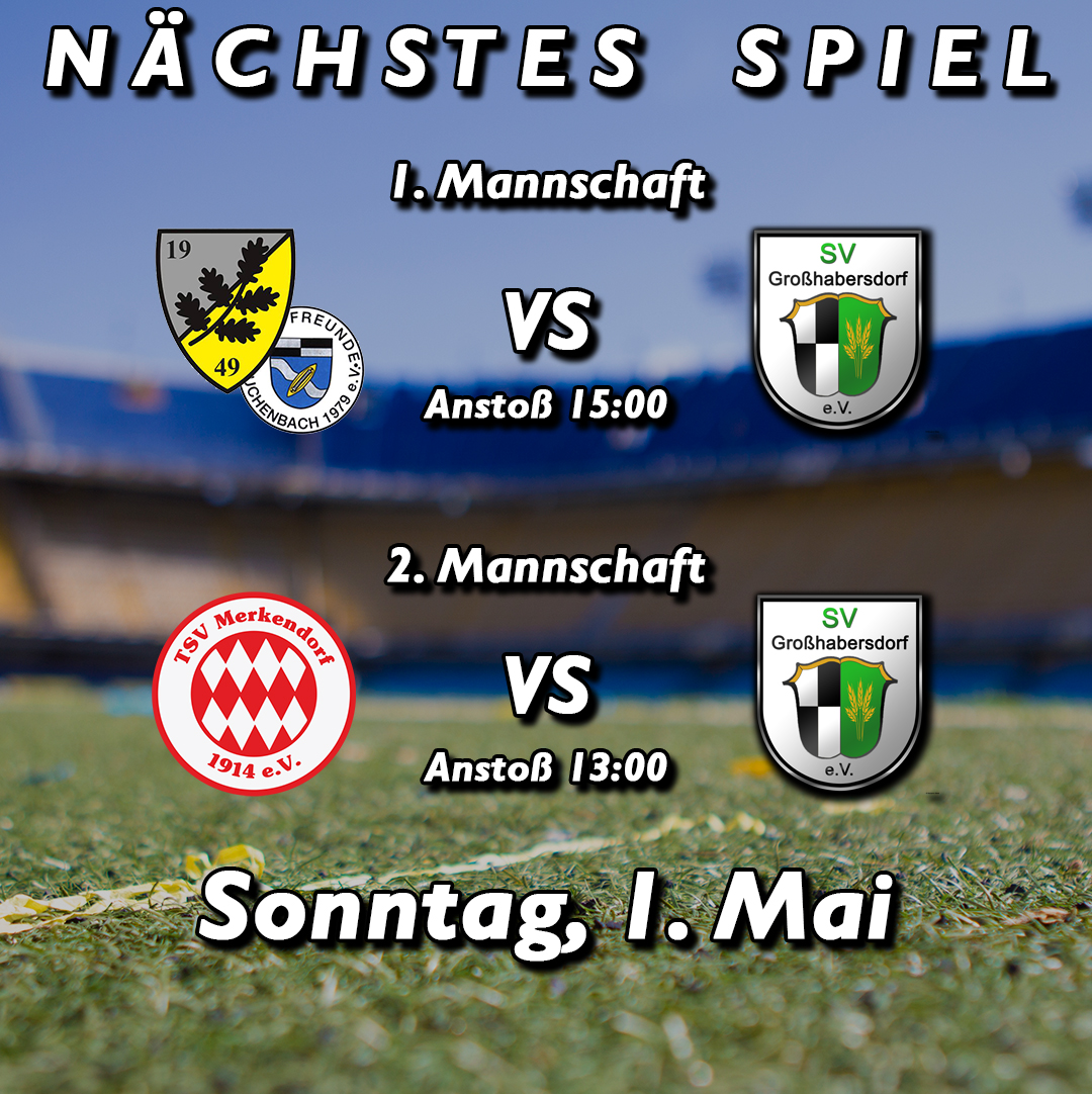 Vollmannschaftsspiele vs. SG Puschendorf/Tuchenbach & TSV Merkendorf 2