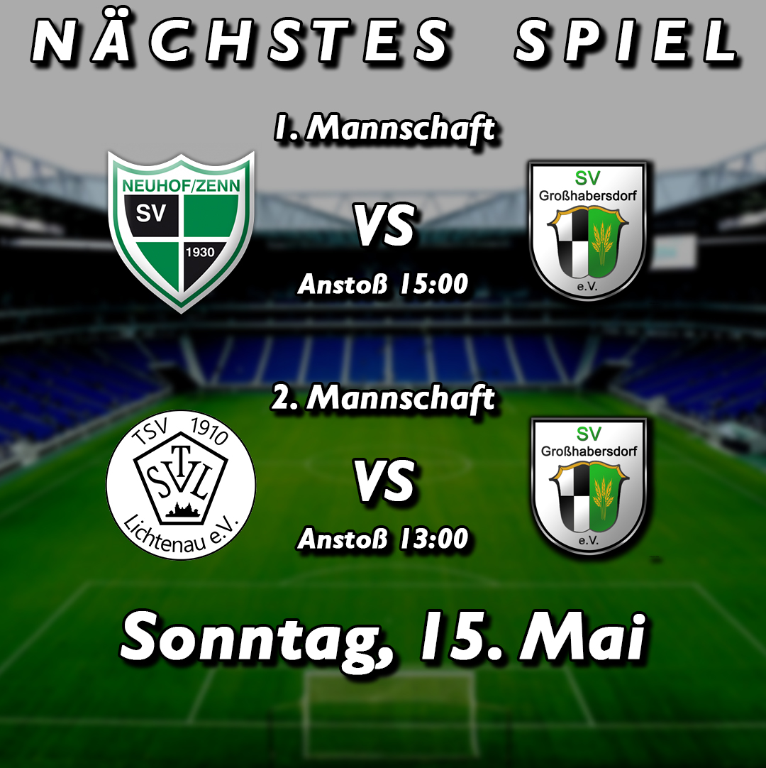 [Fußball] Vollmannschaftsspiele vs. SV Neuhof/Zenn & TSV Lichtenau 2